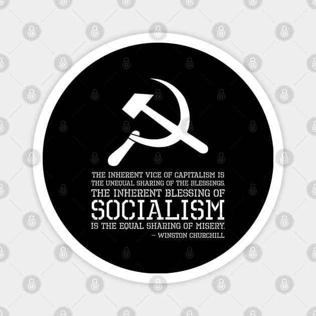 Funny Political Anti Socialism - Winston Churchill Quote Magnet by Styr Designs